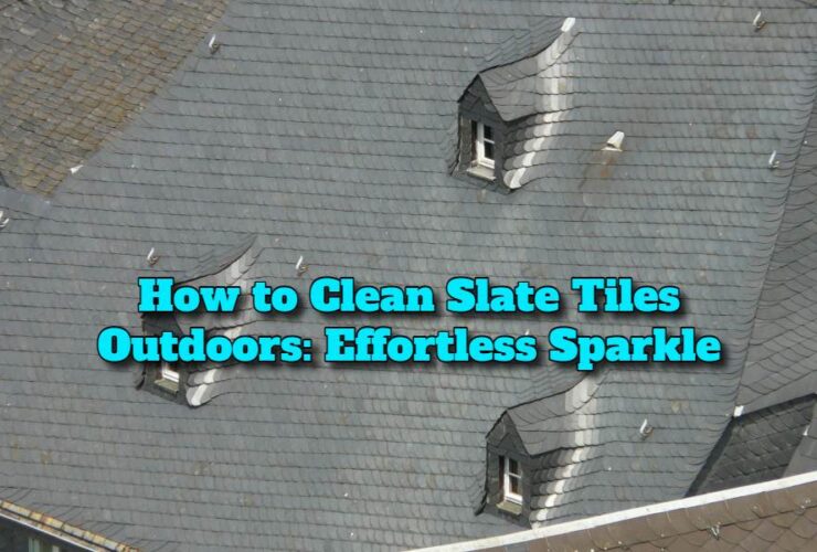 How to Clean Slate Tiles Outdoors
