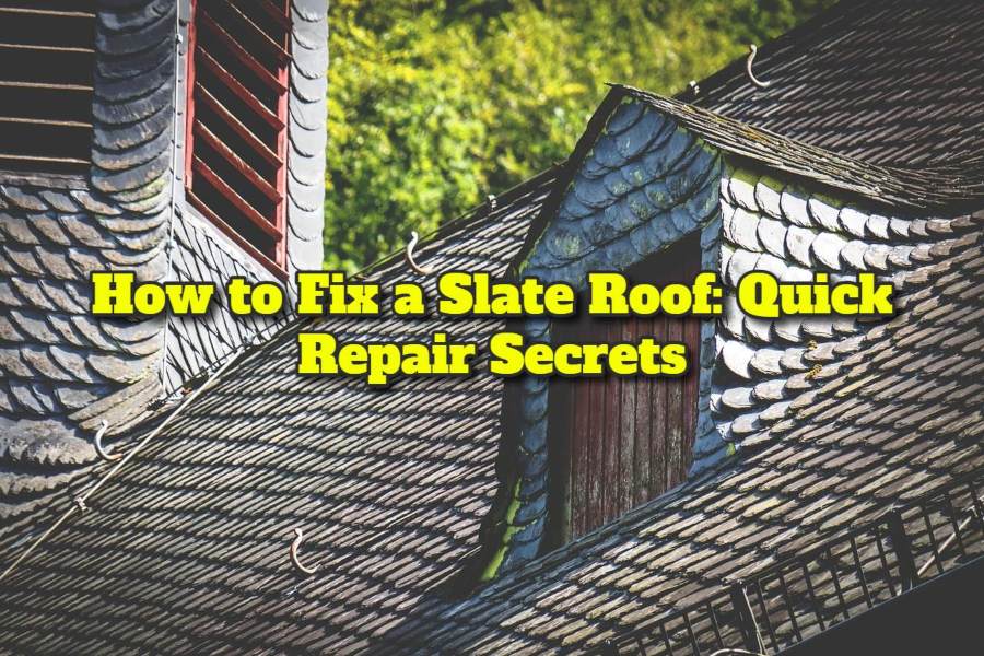 How to Fix a Slate Roof